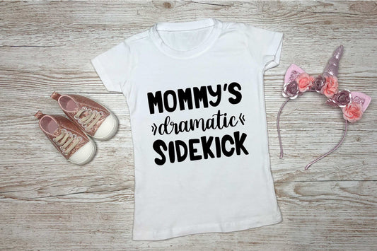 Mommy's Dramatic  Sidekick Long Sleeved T-shirt