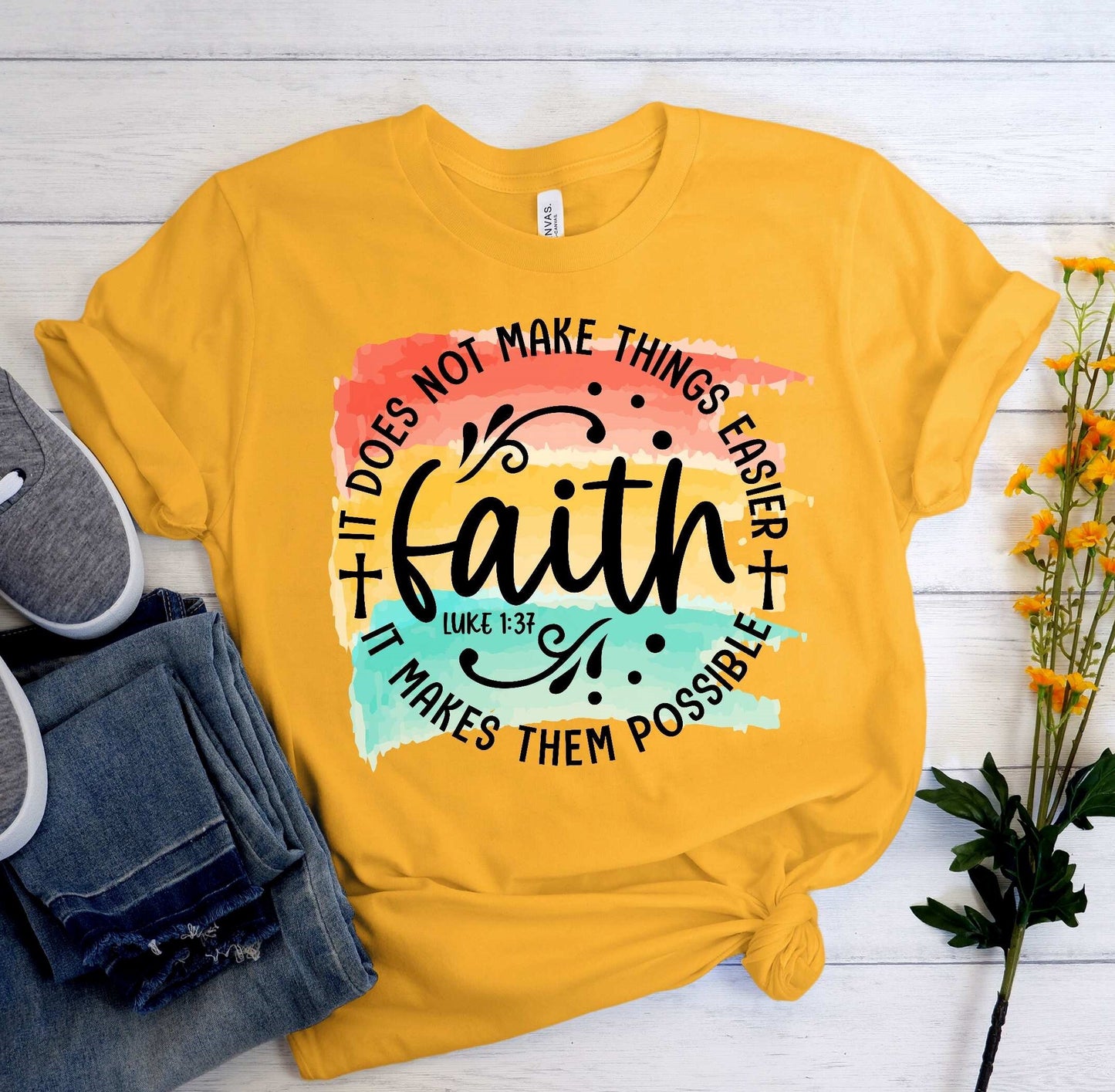 Faith Does Not Make Things Easier T-shirt