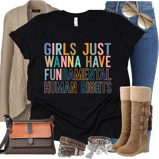 Girls Just Wanna Have Fun... T-shirt
