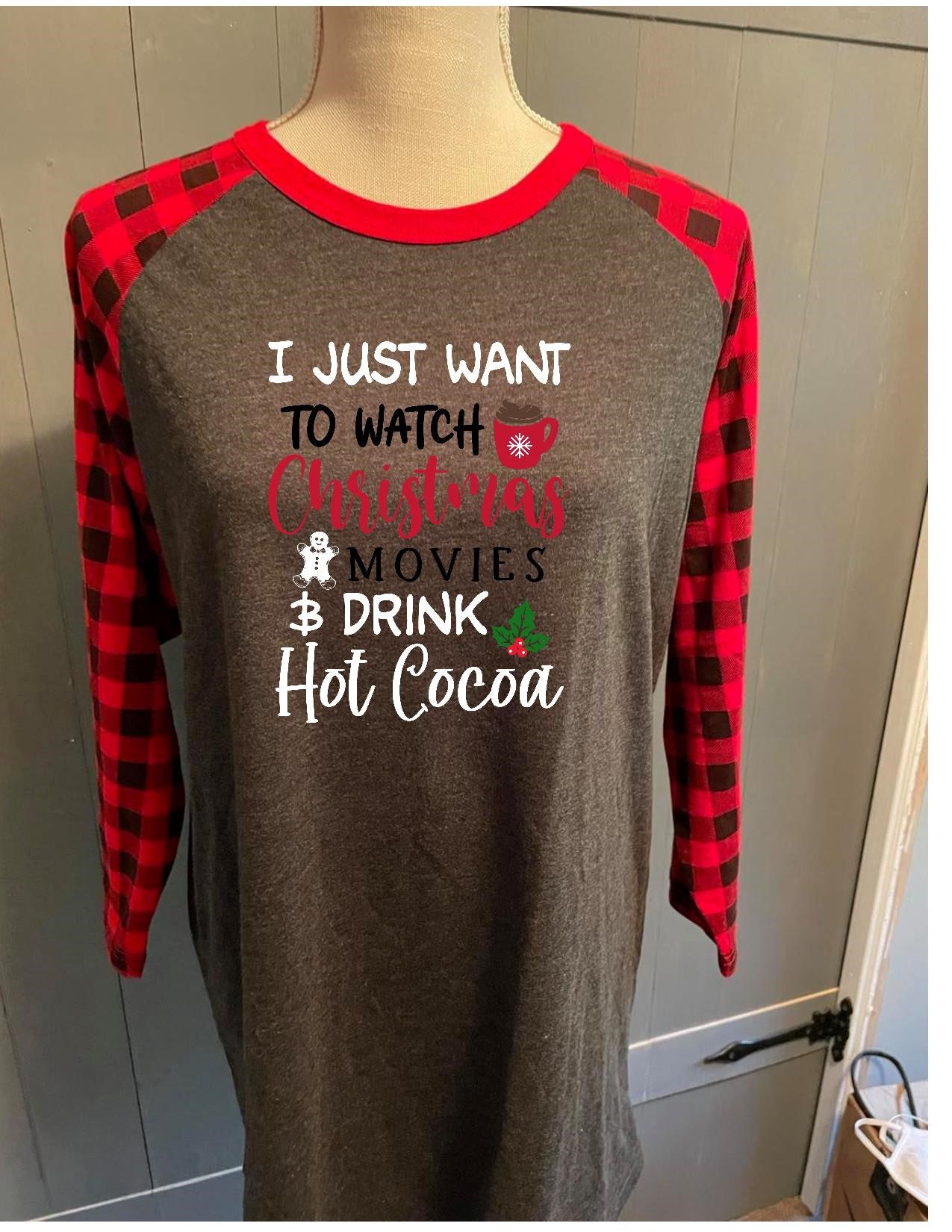 I just Want to Watch Christmas Movies T-shirt