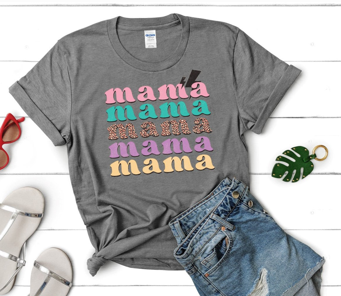 Mama Mama Mama T-shirt